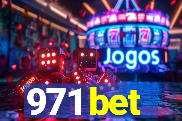971 bet